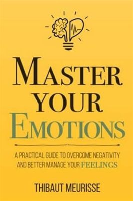 Books on How to Control Your Emotions: A Journey Through the Chaos of the Mind