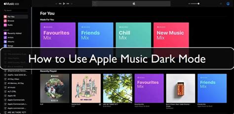 How to Make Apple Music Dark Mode on PC: A Detailed Guide with Insight